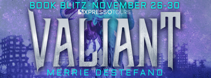 Blog Blitz: Valiant by Merrie Destefano