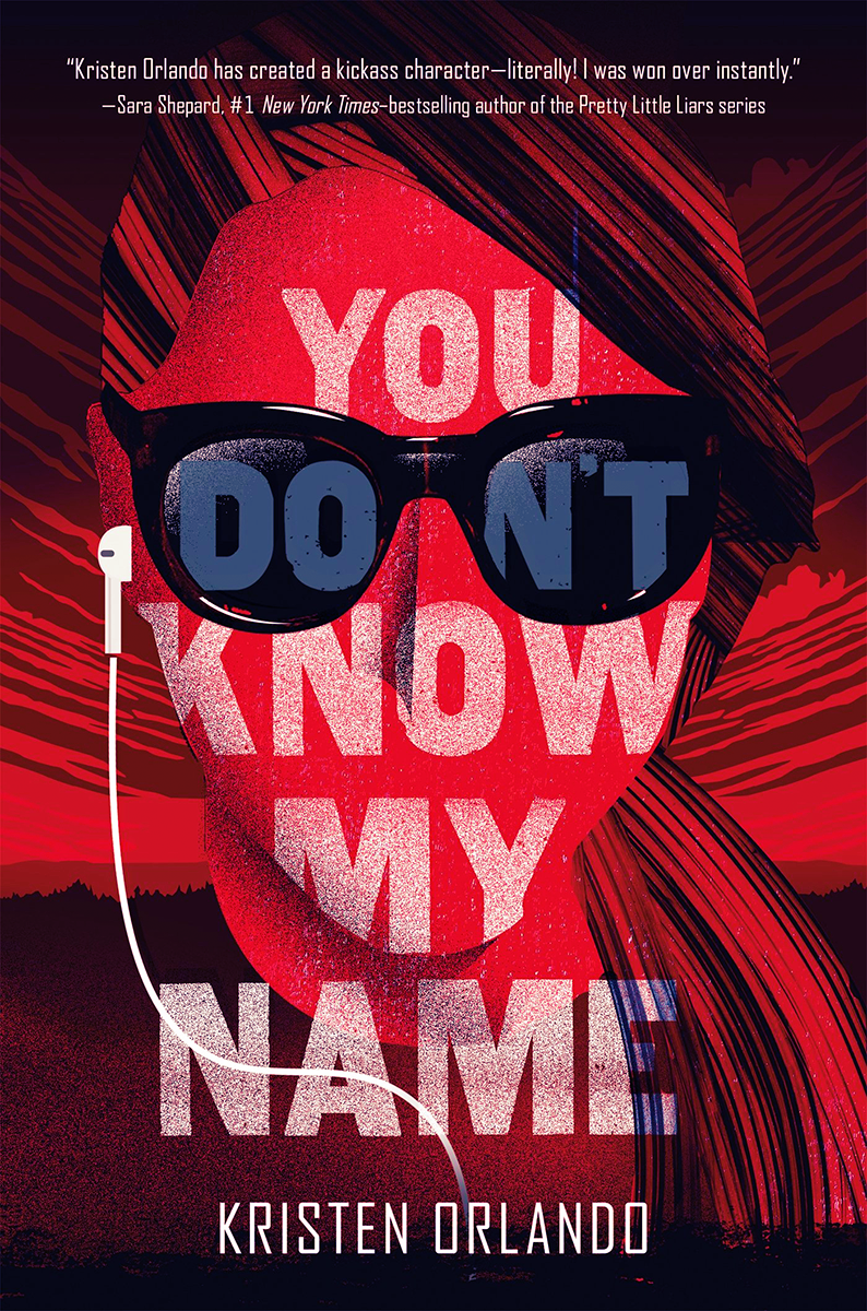 Review of You Don’t Know My Name by Kristen Orlando