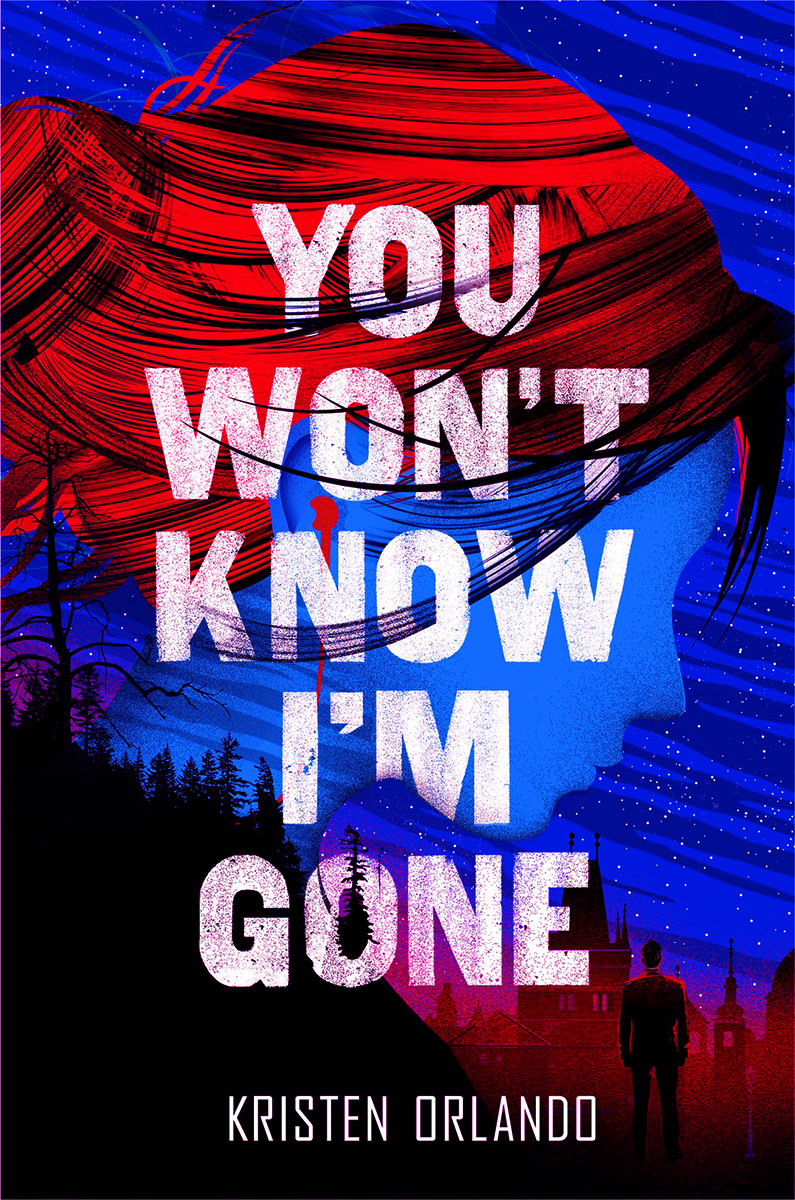 Review of You Won’t Know I’m Gone by Kristen Orlando