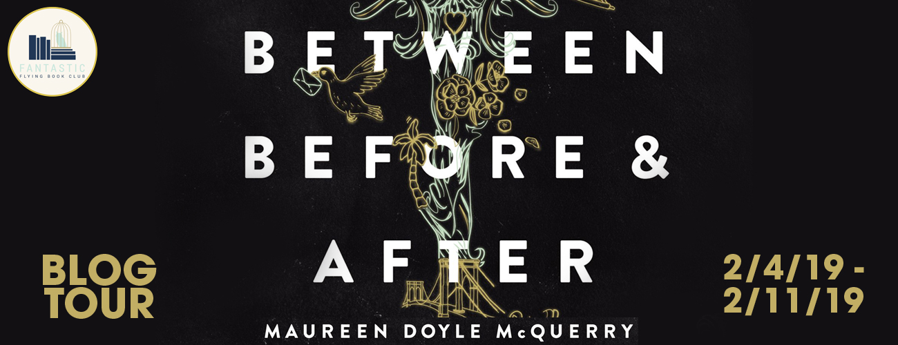 Blog Tour: Between Before and After by Maureen Doyle McQueery