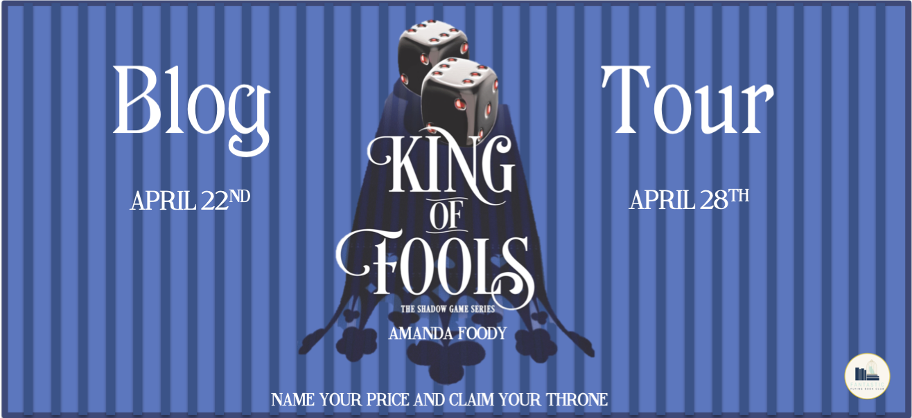 Blog Tour: King of Fools by Amanda Foody (Interview + Giveaway!)