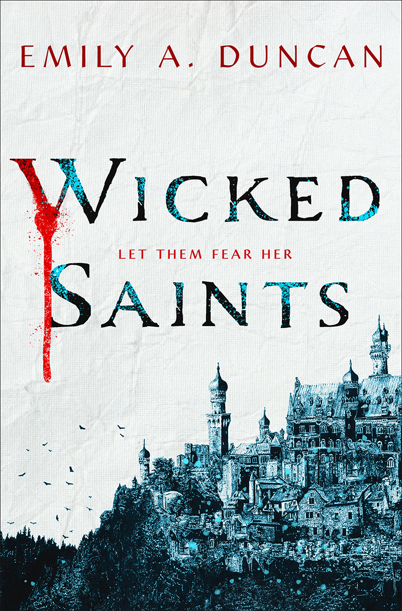 Blog Tour: Wicked Saints by Emily A. Duncan (GIVEAWAY!!!)