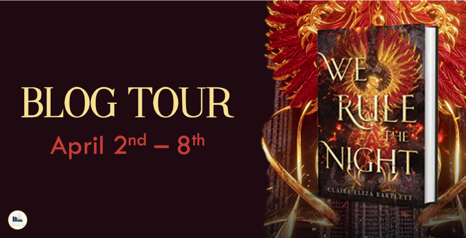 Blog Tour: We Rule the Night by Claire Eliza Bartlett