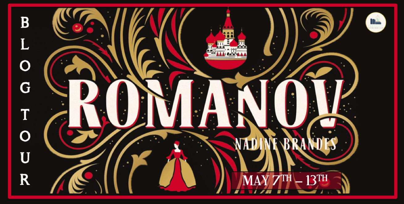 Blog Tour: Romanov by Nadine Brandes (Review + Giveaway!)