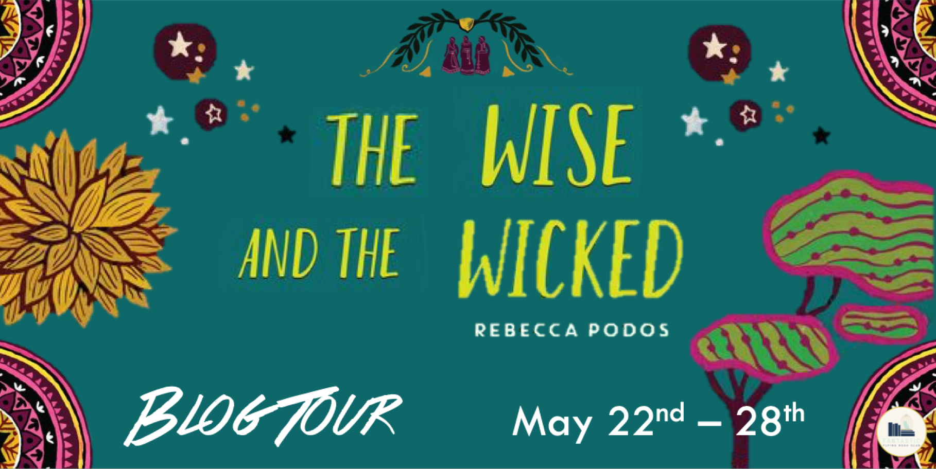 Blog Tour: The Wise and The Wicked by Rebecca Podos (Interview + Giveaway!)