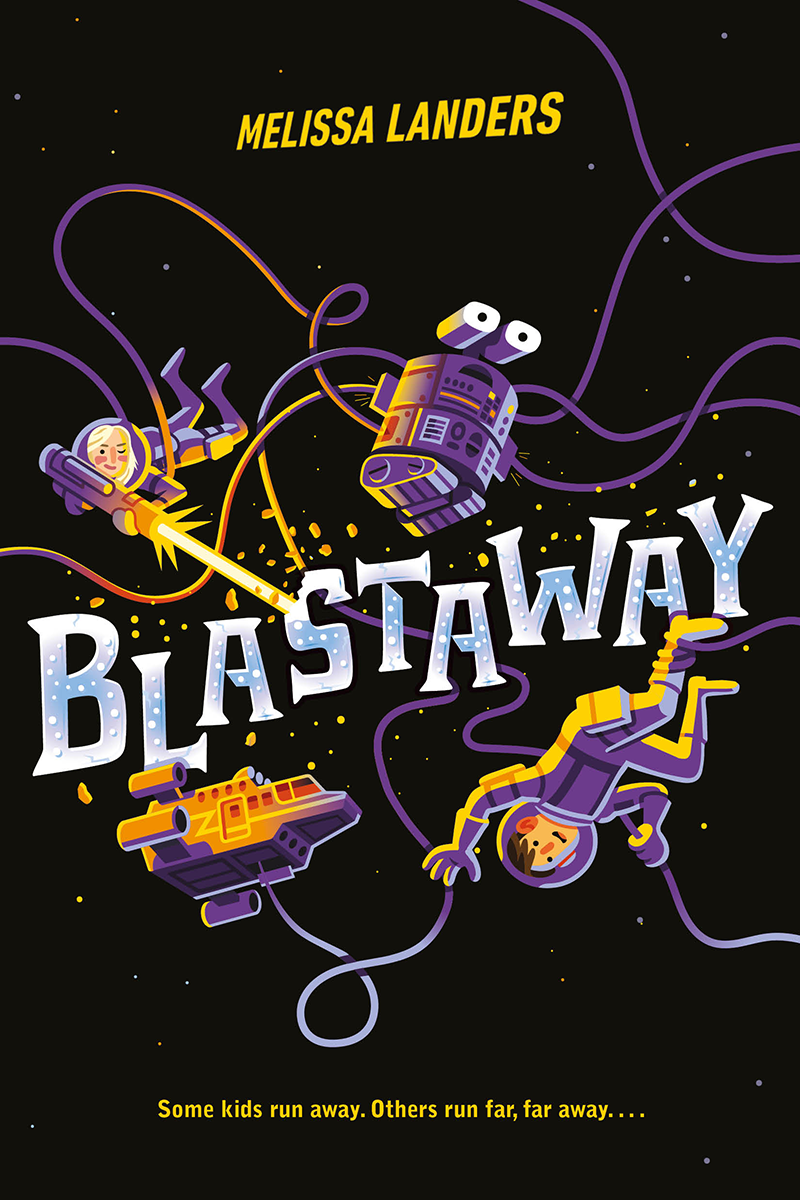 Release Day Blitz: Blastaway by Melissa Landers