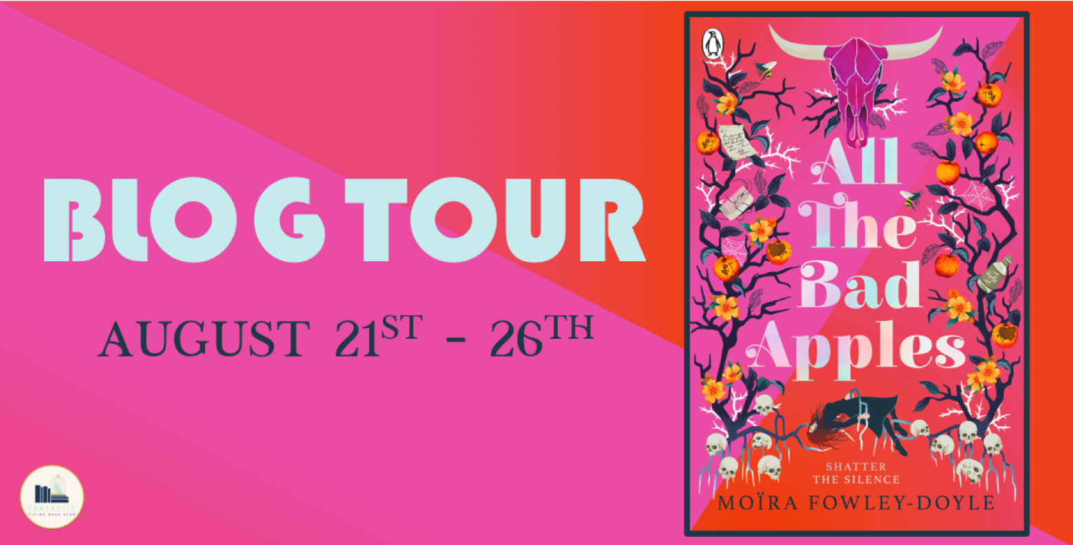 Blog Tour: All the Bad Apples by Moïra Fowley-Doyle (Interview+ Giveaway!)