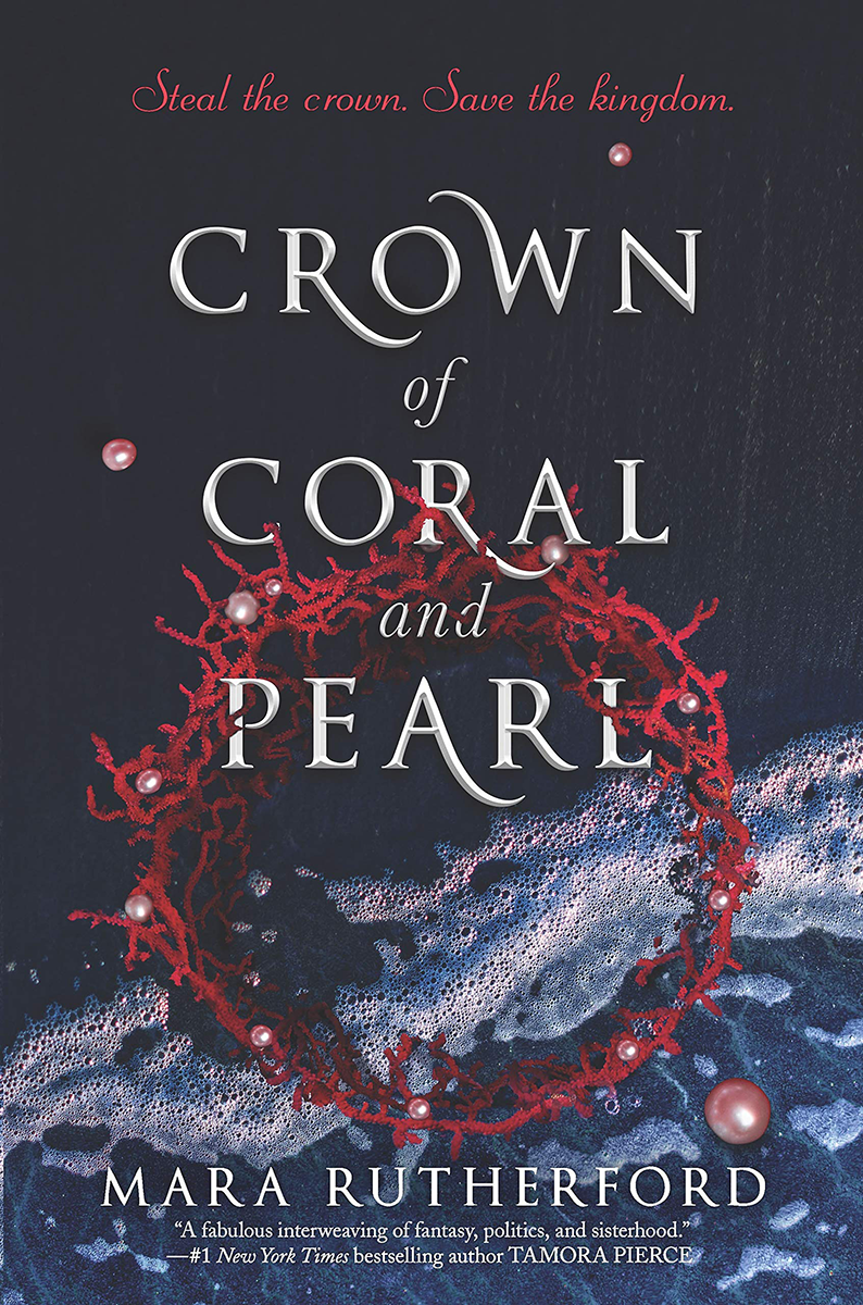 Blog Tour: Crown of Coral and Pearl by Mara Rutherford (Promo Post + Giveaway!)
