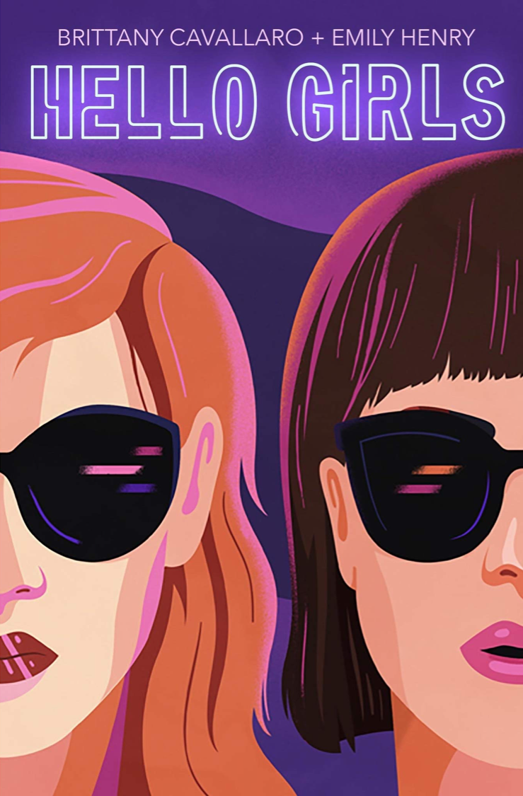 Blog Tour: Hello Girls by Brittany Cavallaro and Emily Henry (Review + Giveaway!!!)