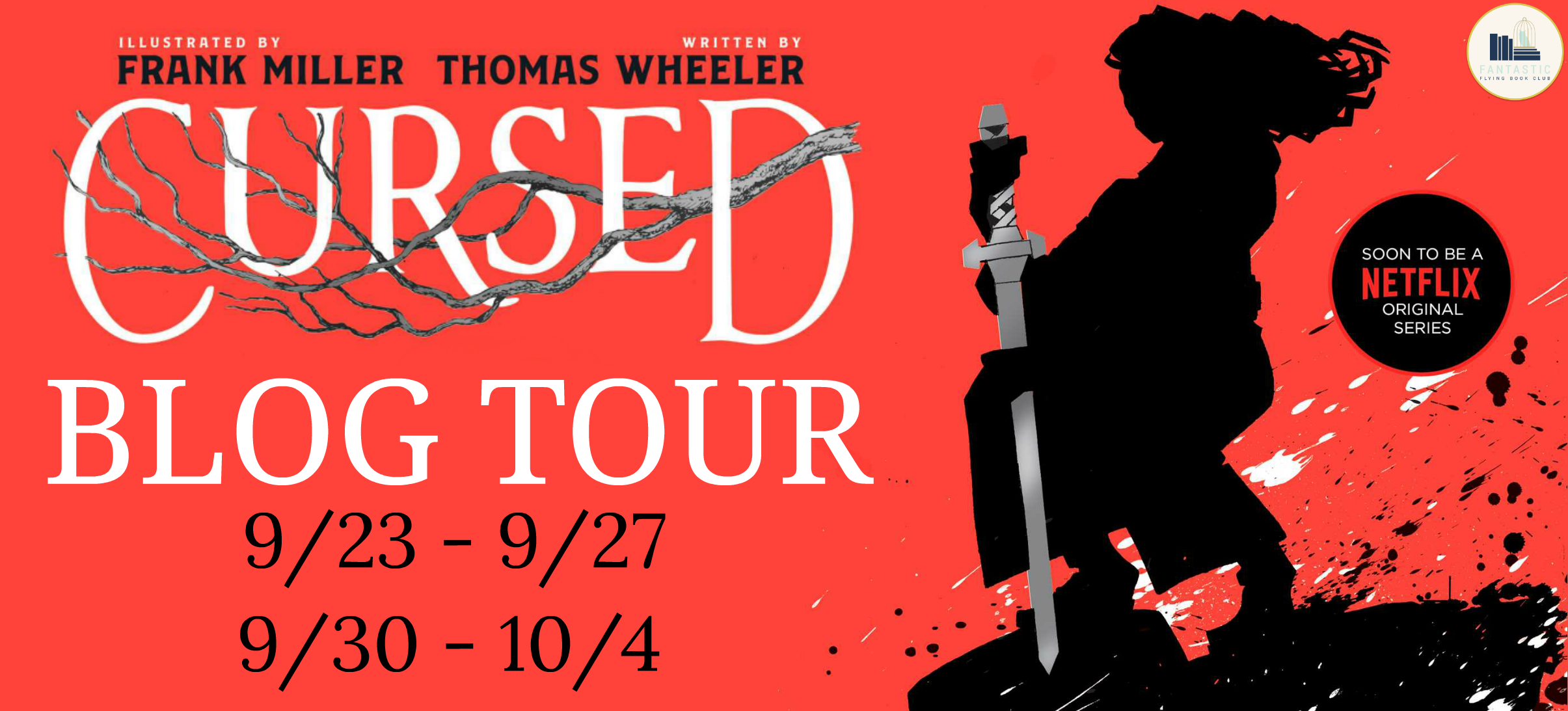 Blog Tour: Cursed by Frank Miller and Thomas Wheeler (Creative Post + Giveaway!!!)