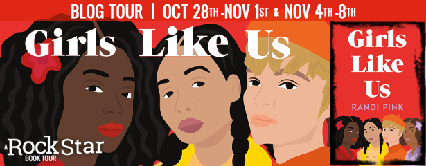 Blog Tour: Girls Like Us by Randi Pink (Excerpt + Giveaway!)