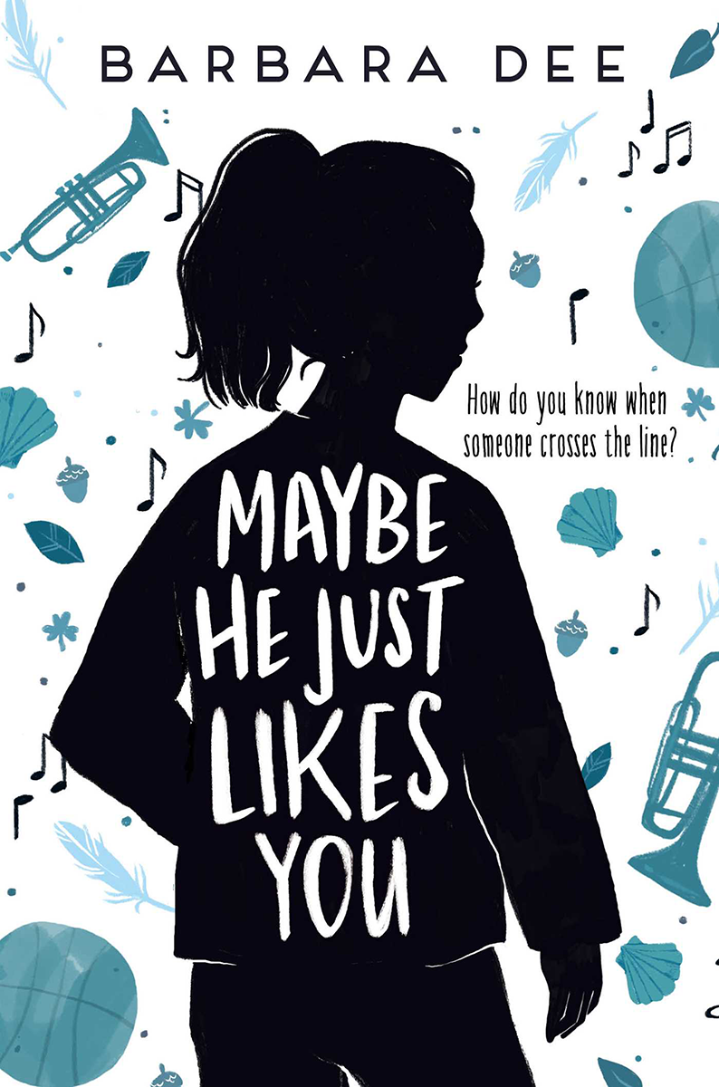 Nerd Blast: Maybe He Just Likes You by Barbara Dee (Spotlight + Giveaway!)