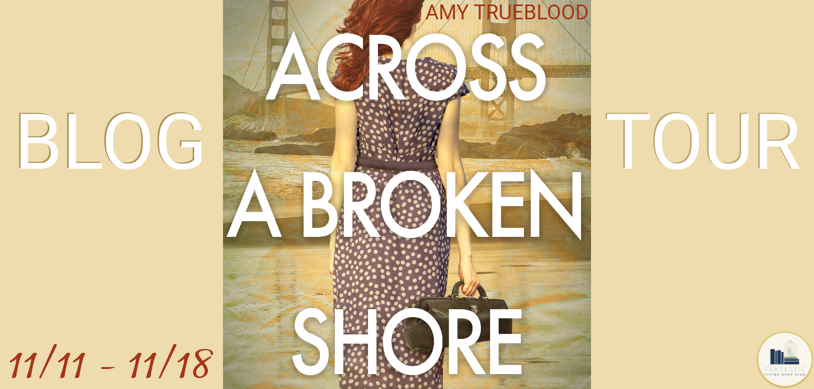 Blog Tour: Across a Broken Shore by Amy Trueblood (Creative Post+ Giveaway!)