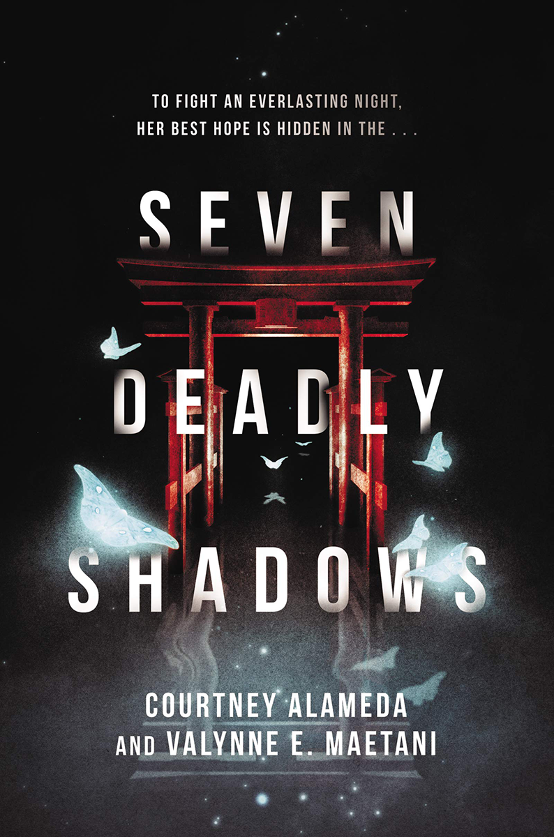 Blog Tour: Seven Deadly Shadows by Courtney Alameda & Valynne E. Maetani (Deleted Scene + Giveaway!)