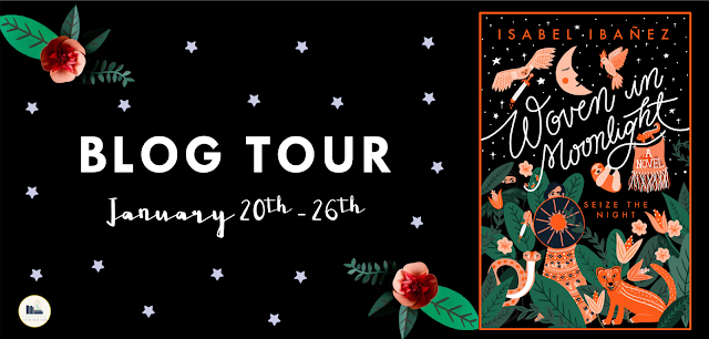 Blog Tour: Woven in Moonlight by Isabel Ibañez (Official Playlist + Giveaway!)