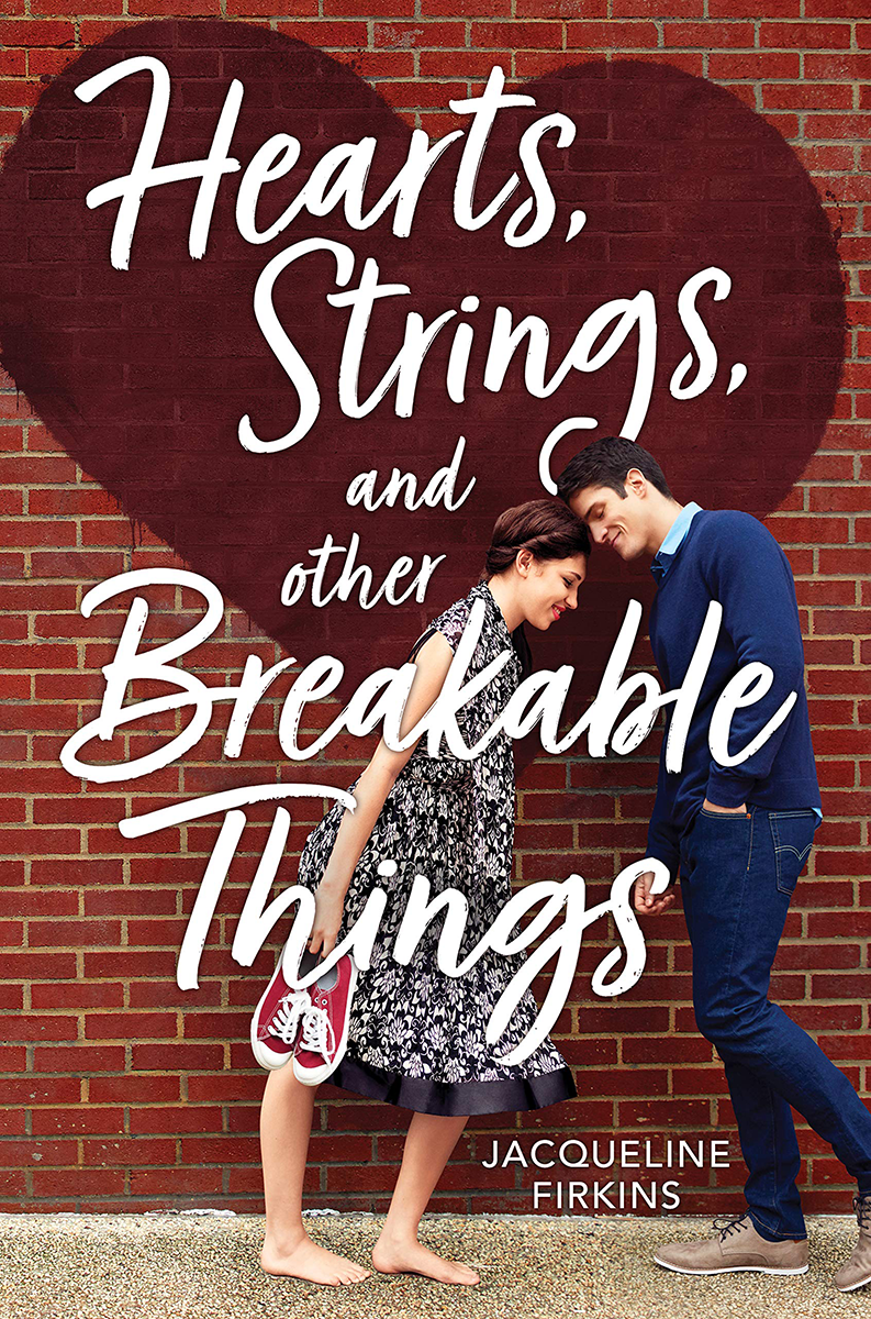 Blog Tour: Hearts, Strings, and Other Breakable Things by Jacqueline Firkins (Interview!)