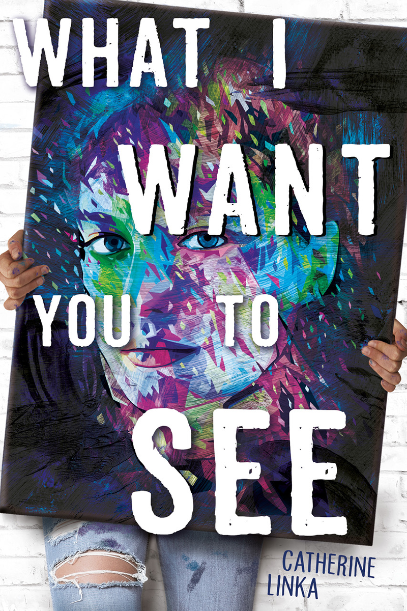 Blog Tour: What I Want You to See by Catherine Linka (Guest Post + Giveaway!)