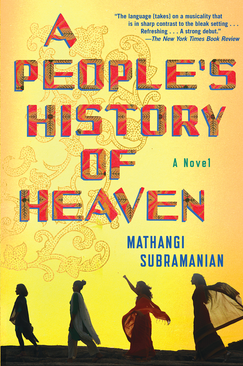 Blog Tour: A People’s History of Heaven by Mathangi Subramanian (Spotlight!)