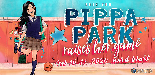 Nerd Blast: Pippa Park Raises Her Game by Erin Yun (Spotlight + Giveaway!)