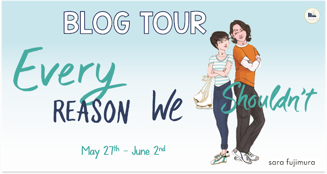 Blog Tour: Every Reason We Shouldn't by Sara Fujimura (Interview + Giveaway!)