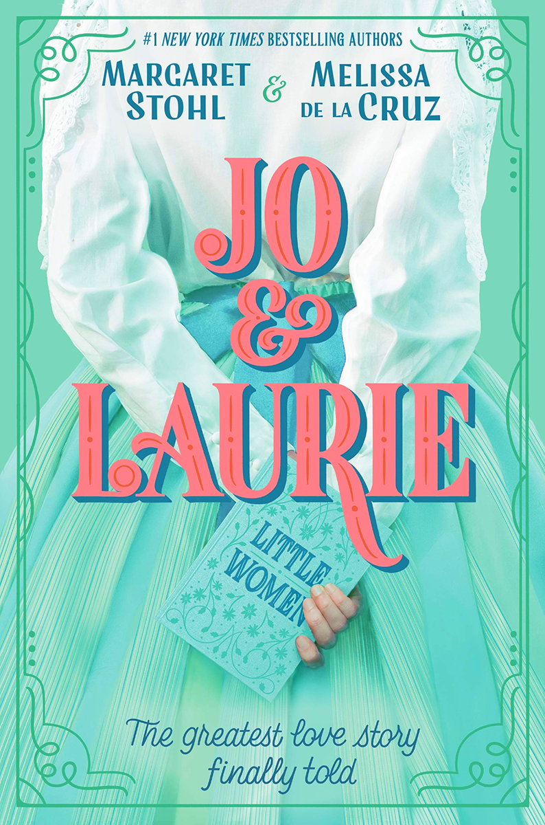 Blog Tour: Jo & Laurie by Melissa de la Cruz and Margaret Stohl (Interview + Giveaway!)