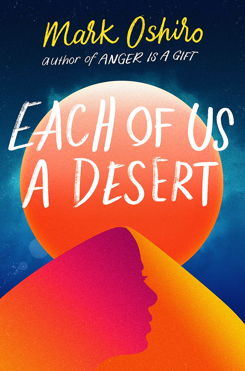 Blog Tour: Each of Us a Desert by Mark Oshiro