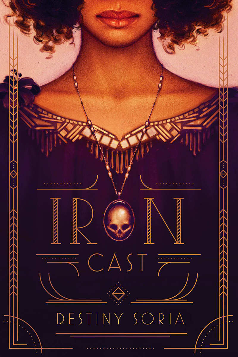 Review of Iron Cast by Destiny Soria