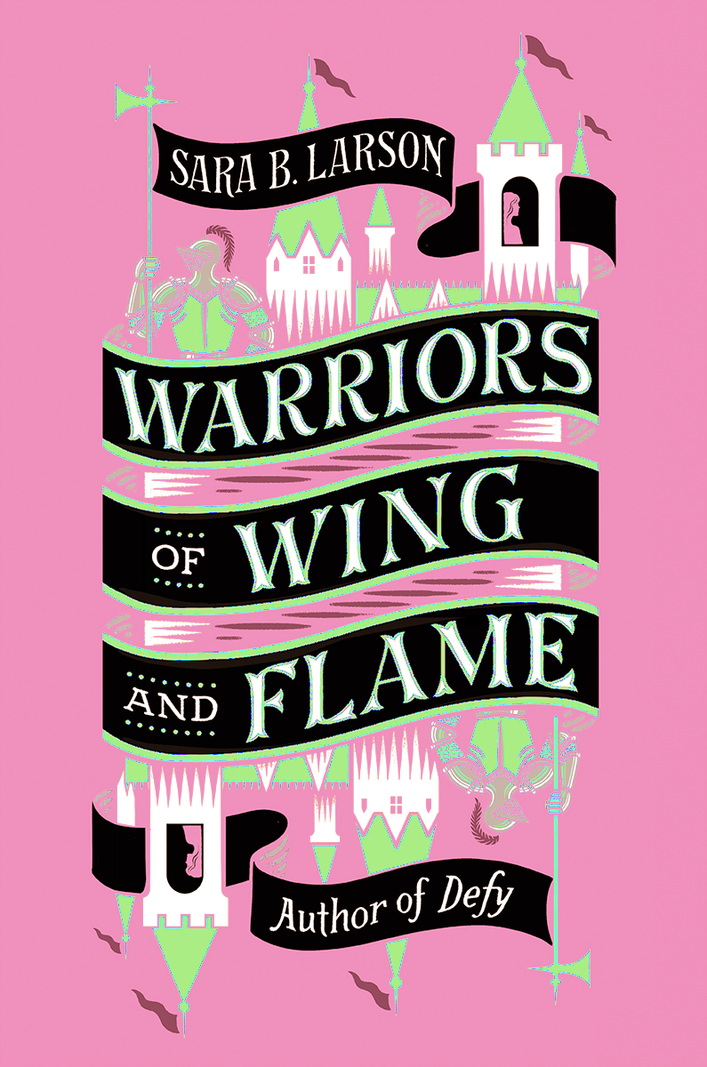 Blog Tour: Warriors of Wing and Flame by Sara B. Larson (Interview + Giveaway!)