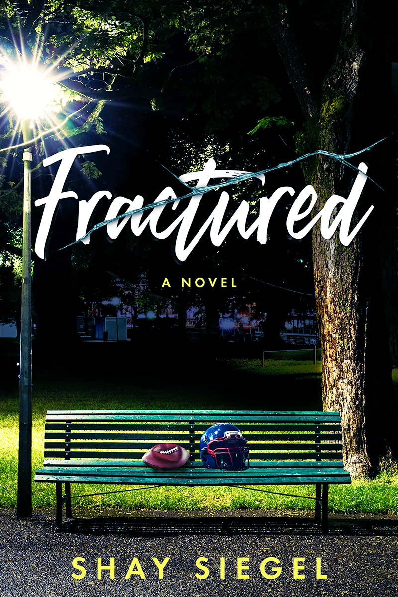 Blog Tour: Fractured by Shay Siegel (Excerpt + Bookstagram!)