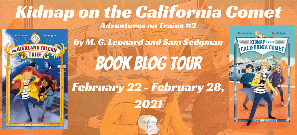 Blog Tour: Kidnap on the California Comet by M. G. Leonard and Sam Sedgman (Interview + Giveaway!)
