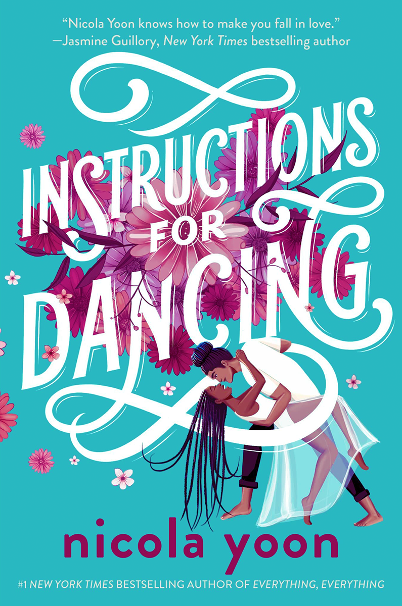 Blog Tour: Instructions for Dancing by Nicola Yoon (Excerpt + Giveaway!)