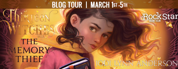 Blog Tour: The Memory Thief by Jodi Lynn Anderson (Spotlight + Giveaway!)