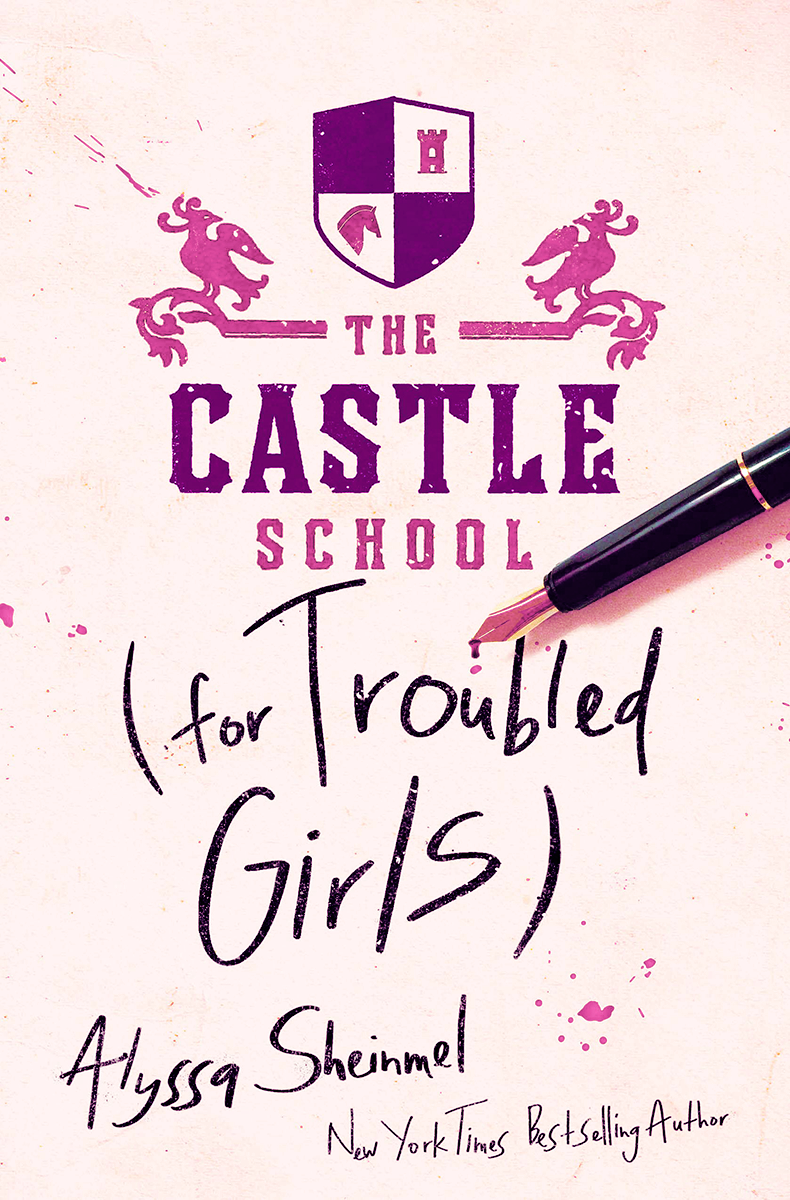 Blog Tour: The Castle School (for Troubled Girls) by Alyssa Sheinmel (Interview + Bookstagram!)