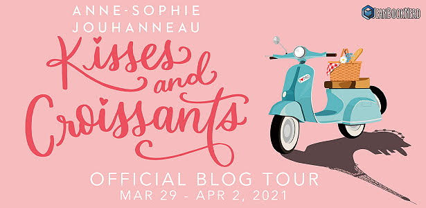 Blog Tour: Kisses and Croissants by Anne-Sophie Jouhanneau (Excerpt + Giveaway!)
