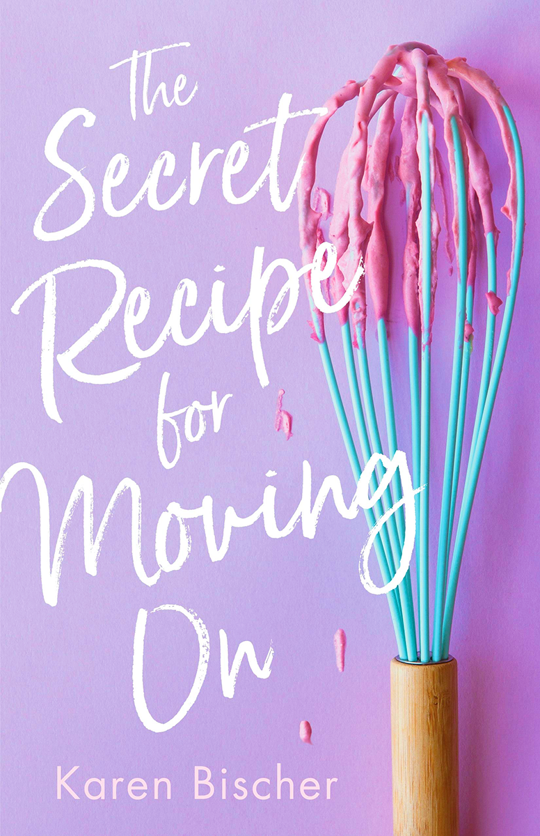 Blog Tour: The Secret Recipe for Moving On by Karen Bisher (Interview + Giveaway!)