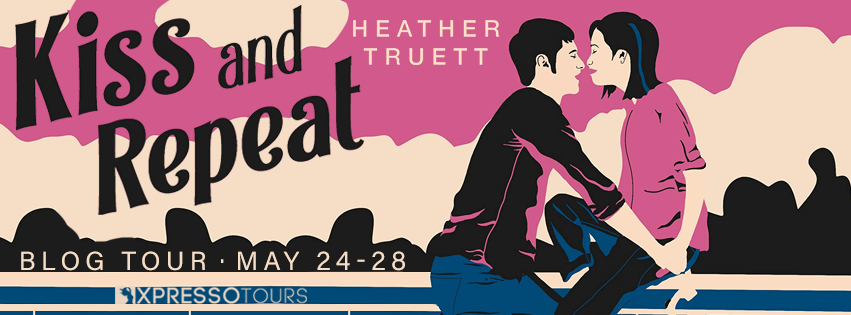 Blog Tour: Kiss and Repeat by Heather Truett (Guest Post + Giveaway!)