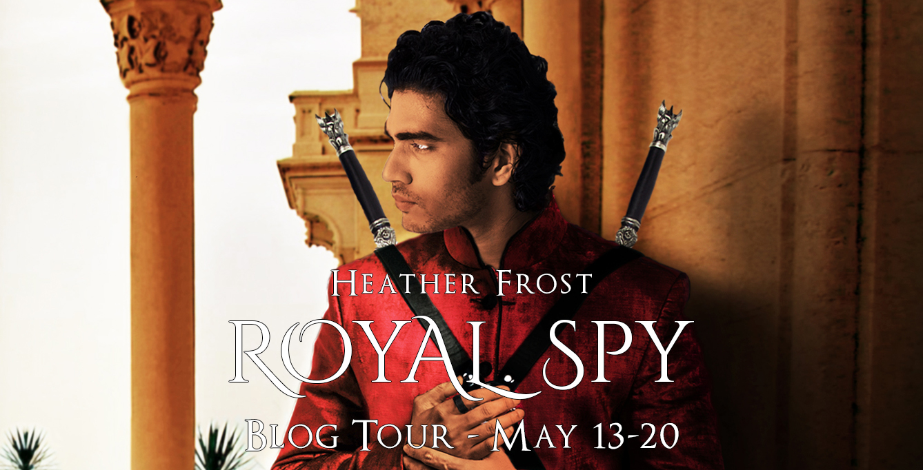 Blog Tour: Royal Spy by Heather Frost (Excerpt!)