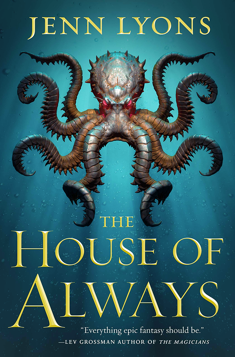 Blog Tour: The House of Always by Jenn Lyons (Excerpt + Giveaway!)