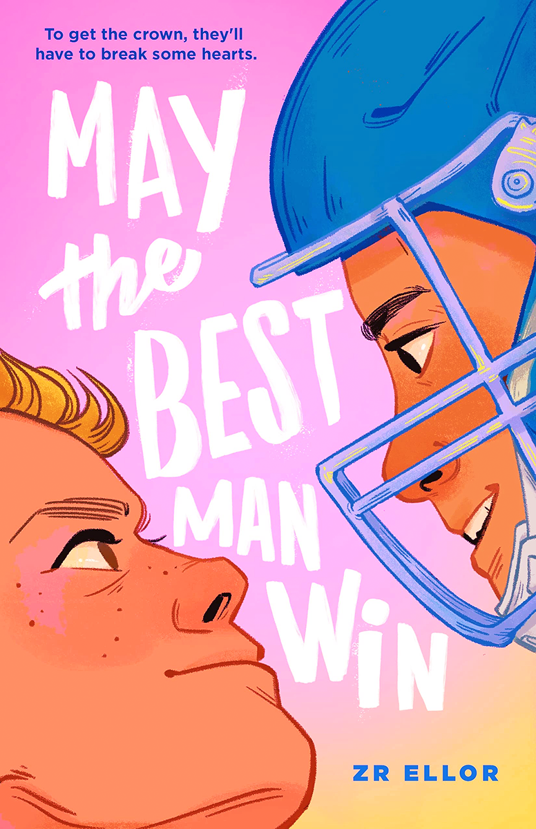 Blog Tour: May the Best Man Win by Z.R. Ellor (Interview + Giveaway!)