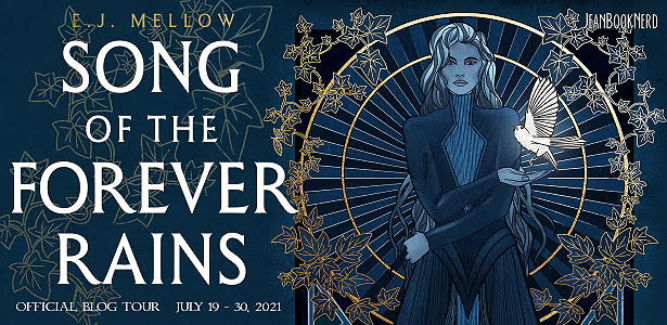 Blog Tour: Song of the Forever Rains by E.J. Mellow (Excerpt + Giveaway!)