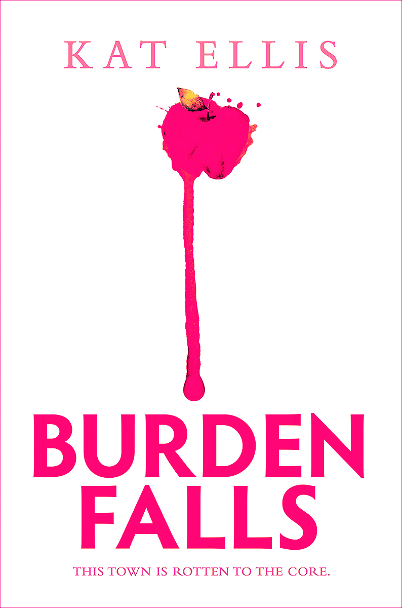 Blog Tour: Burden Falls by Kat Ellis (Interview!)