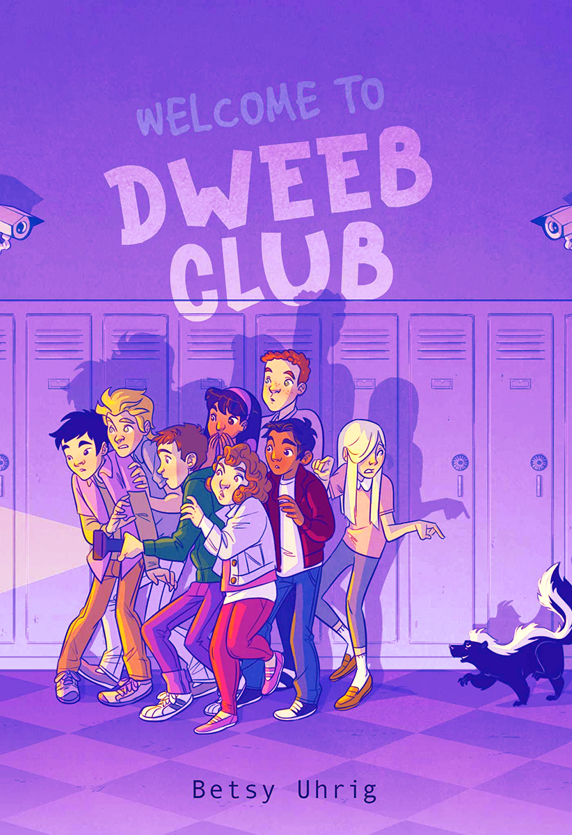 Blog Tour: Welcome to Dweeb Club by Betsy Uhrig (Excerpt + Giveaway!)