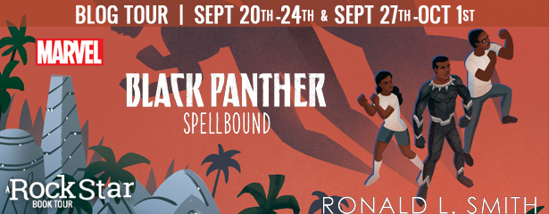 Blog Tour: Black Panther: Spellbound by Ronald L. Smith (Excerpt + Giveaway!)