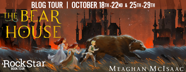 Blog Tour: The Bear House by Meaghan McIsaac (Excerpt + Giveaway!)