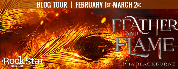 Blog Tour: Feather and Flame by Livia Blackburne (Excerpt + Giveaway!)