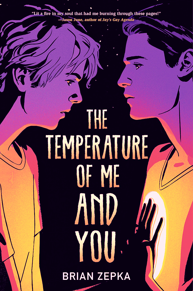 Blog Tour: The Temperature of Me and You by Brian Zepka (Excerpt + Giveaway!)