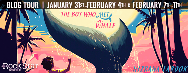 Blog Tour: The Boy Who Met a Whale by Nizrana Farook (Excerpt + Giveaway!)