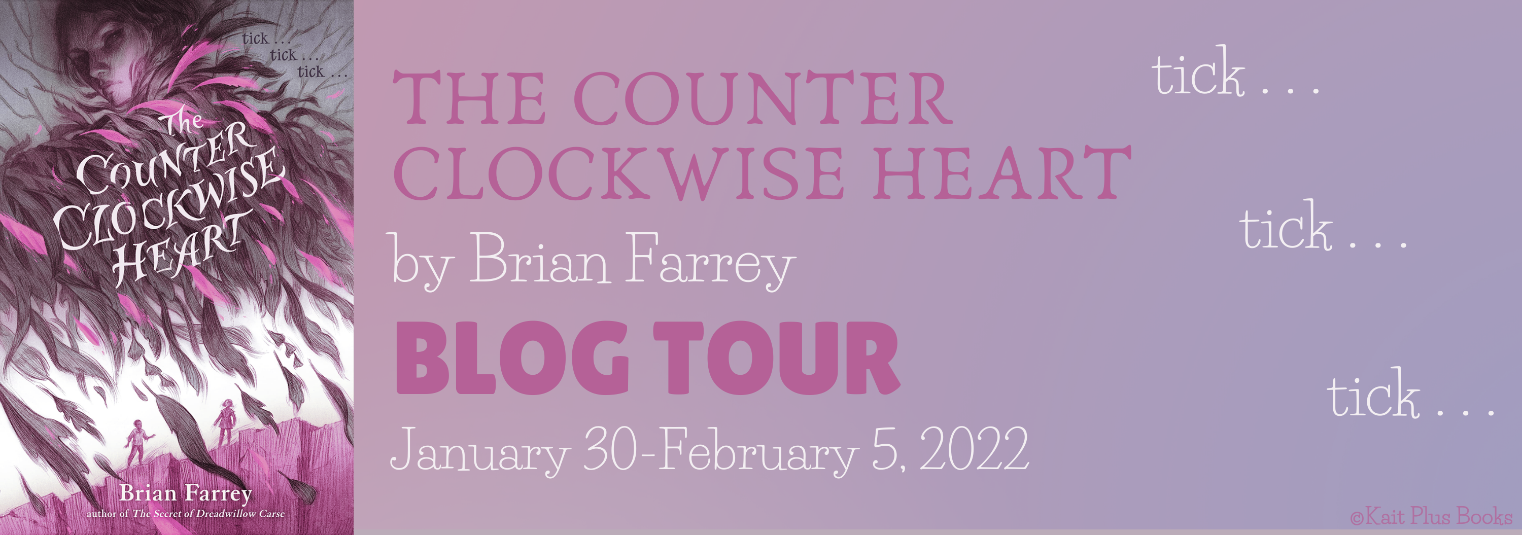 Blog Tour: The Counter Clockwise Heart by Brian Farrey (Spotlight + Bookstagram!)