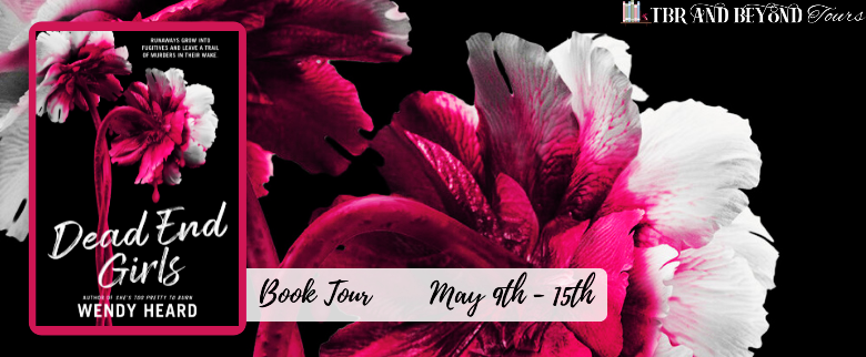 Blog Tour: Dead End Girls by Wendy Heard (Interview!)