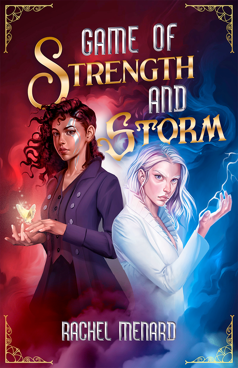 Blog Tour: Game of Strength and Storm by Rachel Menard (Interview!)